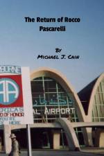 The Return of Rocco Pascarelli af Michael Cain