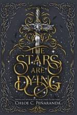 Peñaranda, C: Stars are Dying af Chloe C Penaranda
