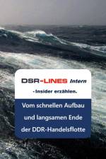 DSR-LINES intern - Insider erzählen af Heinz-Jürgen Marnau