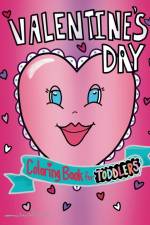 Valentine's Day Coloring Book for Toddlers af Jan Weaver