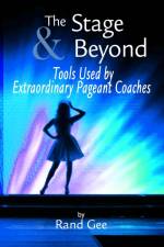 The Stage and Beyond af Rand Gee