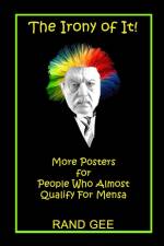 The Irony of It! af Rand Gee
