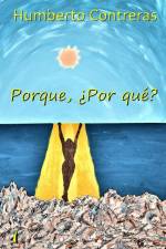 Porque, ¿Por qué? af Humberto Contreras