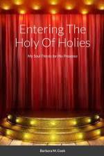 Entering the Holy of Holies af Barbara M. Cook
