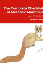The Complete Checklist of Metazoic Mammals af Dee Dee Rivera