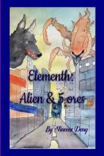 Elementh Alien & 5 Ores af Zhiwen Deng