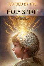 Guided by the Holy Spirit af Wisdom Wisher