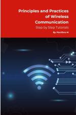 Principles and Practices of Wireless Communication af Pavithra M