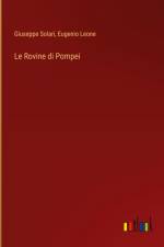 Le Rovine di Pompei af Giuseppe Solari