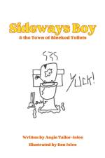 Sideways Boy and the Town of Blocked Toilets af Angie Tailor-Joice