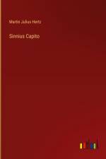 Sinnius Capito af Martin Julius Hertz