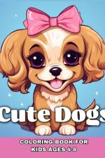 Cute Dogs Coloring Book for Kids Ages 4-8 af Camelia Camy