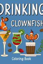 Drinking Clownfish Coloring Book af Paperland