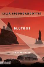 Blutrot af Lilja Sigurðardóttir