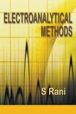 ELECTROANALYTICAL METHODS af S. Rani