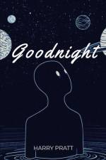 Goodnight af Harry Pratt
