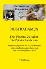 Ein Visionär von Gott inspiriert - Nostradamus af P. Di Benuci
