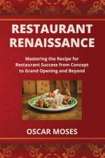RESTAURANT RENAISSANCE af Oscar Moses
