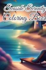 Seaside Serenity Coloring Book af Thy Nguyen