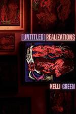 [Untitled] Realizations af Kelli Green