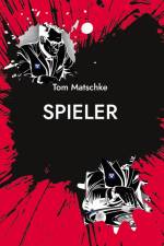 Spieler af Tom Matschke