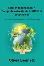 Solar Independence af Olivia Bennett