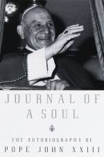 Journal of a Soul af Pope John XXIII