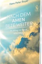 Nach dem Amen bete weiter af Hans Peter Royer