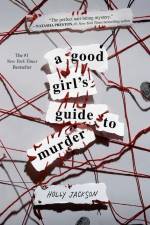 A Good Girl's Guide to Murder af Holly Jackson