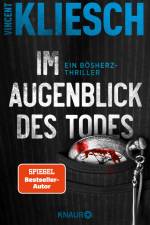 Im Augenblick des Todes af Vincent Kliesch