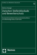 Zwischen Stellenblockade und Bewerberschutz af Dietmar Zwerger