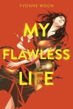 My Flawless Life af Yvonne Woon