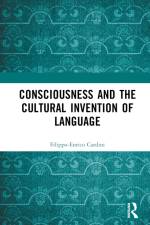 Consciousness and the Cultural Invention of Language af Filippo-Enrico Cardini