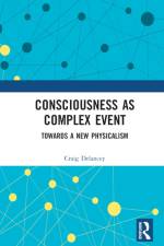 Consciousness as Complex Event af Craig Delancey