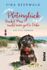Pfotenglück - Dackel Max sucht seine große Liebe af Sina Beerwald