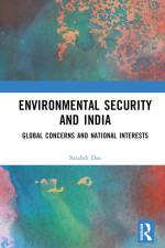Environmental Security and India af Satabdi Das