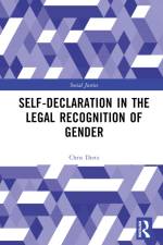 Self-Declaration in the Legal Recognition of Gender af Chris Dietz
