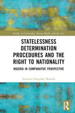 Statelessness Determination Procedures and the Right to Nationality af Solomon Oseghale Momoh