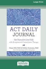 ACT Daily Journal af Diana Hill and Debbie Sorensen