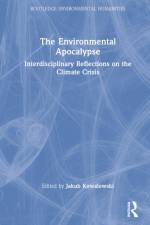 The Environmental Apocalypse af Jakub Kowalewski