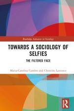 Towards a Sociology of Selfies af Maria-Carolina Cambre