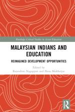 Malaysian Indians and Education af Rajendran Nagappan