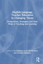 English Language Teacher Education in Changing Times af Liz England
