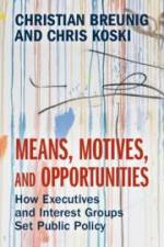 Means, Motives, and Opportunities af Christian Breunig