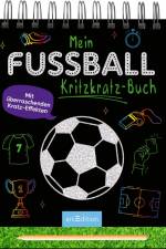 Mein Fußball-Kritzkratz-Buch