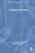 Language Production af Robert J Hartsuiker
