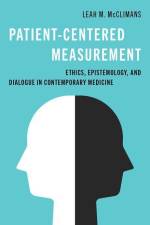 Patient-Centered Measurement af Leah Mcclimans