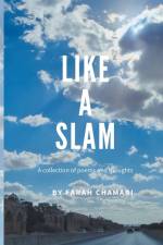 Like a Slam af Farah Chamari