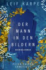 Der Mann in den Bildern af Leif Karpe