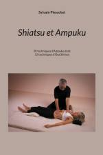 Shiatsu et Ampuku af Sylvain Pissochet